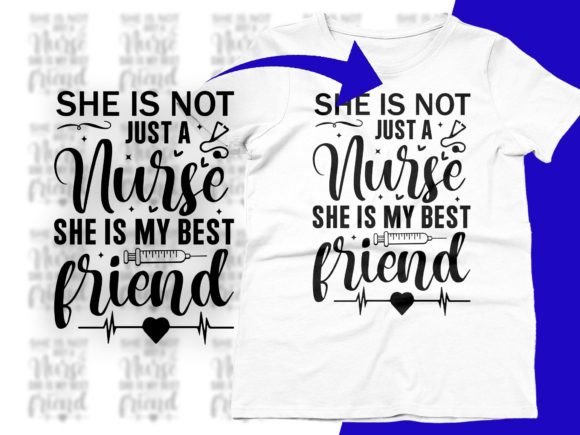 Nurse Best Friend Graphics for T-Shirt Designs