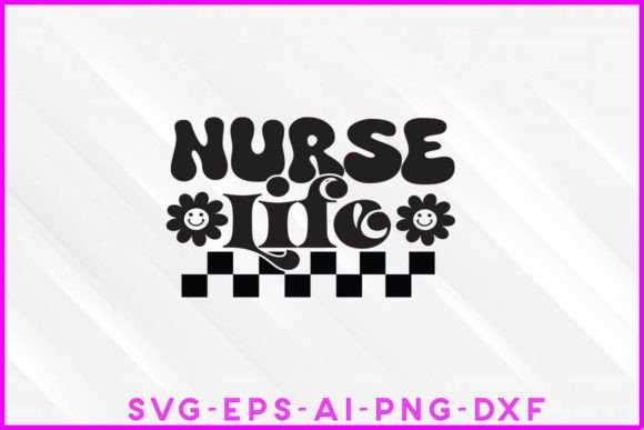 Nurse Life Groovy T-shirt Design: Graphics for Branding