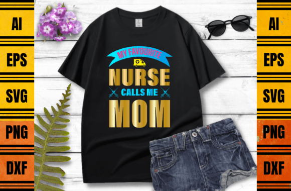 Review: My Favourite Nurse Calls Me Mom Graphics