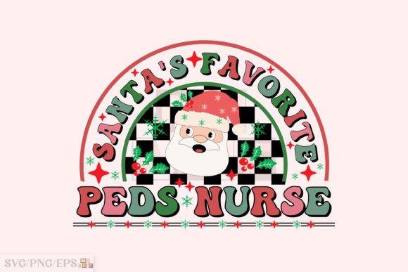Santa's Favorite Peds Nurse: Graphics for T-Shirt Designs